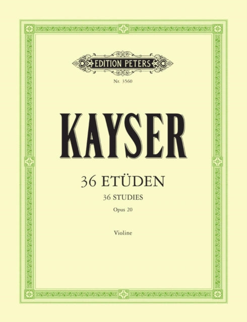36 Studies Op20 Vor Violin By Kayser