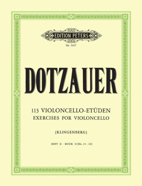 113 Cello Exercises Vol2 3562 By Dotzauer, Friedrich