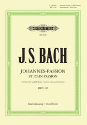 St John Passion Bwv 245 Vocal Score By Bach Johann Sebastian