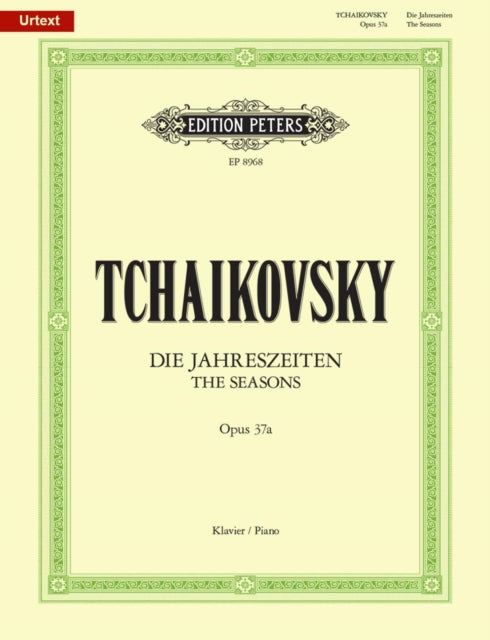 Seasons Op37a Text By Tchaikovsky, Peter I