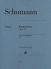 Kinderszenen Op15 By Schumann Robert