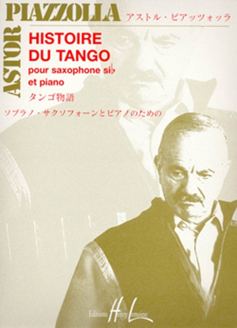 Histoire Du Tango Tenor Saxophone & Pian