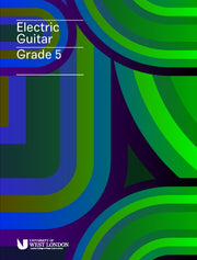 London College Of Music Electric Guitar By Examinations London College Of Music