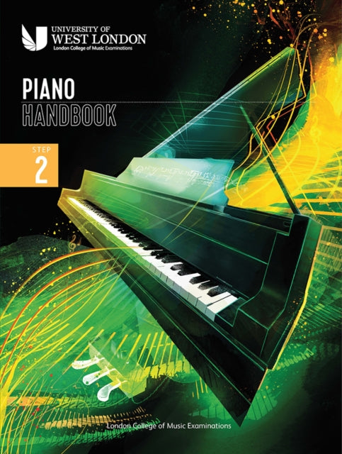 London College Of Music Piano Handbook 2 By Examinations, London