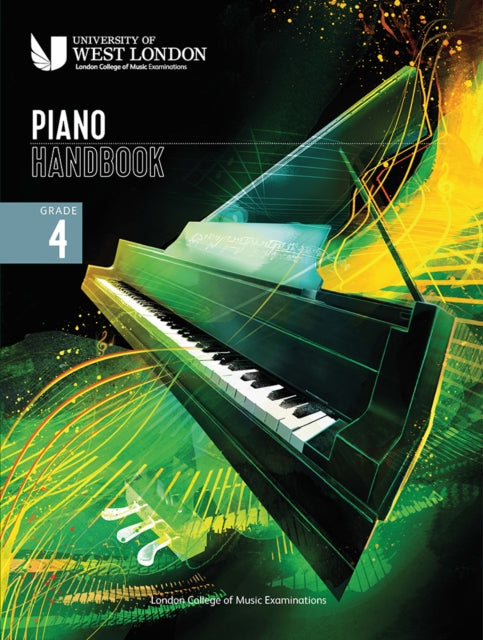 London College Of Music Piano Handbook 4 By Examinations, London