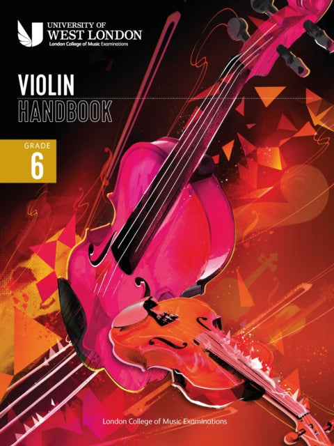 London College Of Music Violin Handbook By Examinations, London