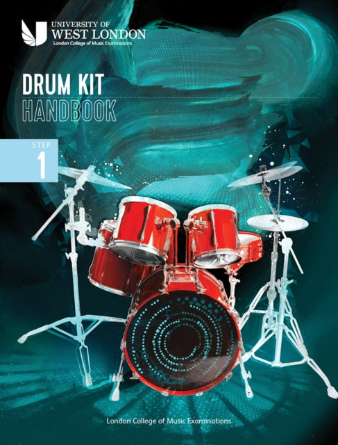 London College Of Music Drum Kit Handboo By Examinations, London