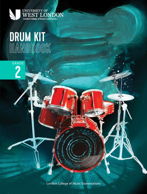 London College Of Music Drum Kit Handboo By Examinations, London