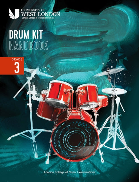 London College Of Music Drum Kit Handboo By Examinations, London