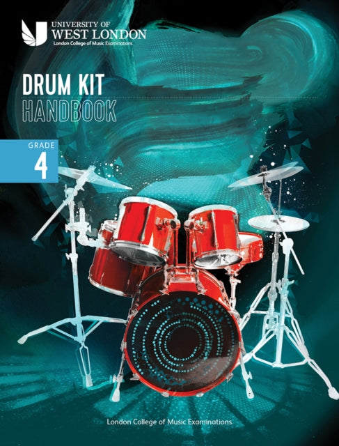 London College Of Music Drum Kit Handboo By Examinations, London