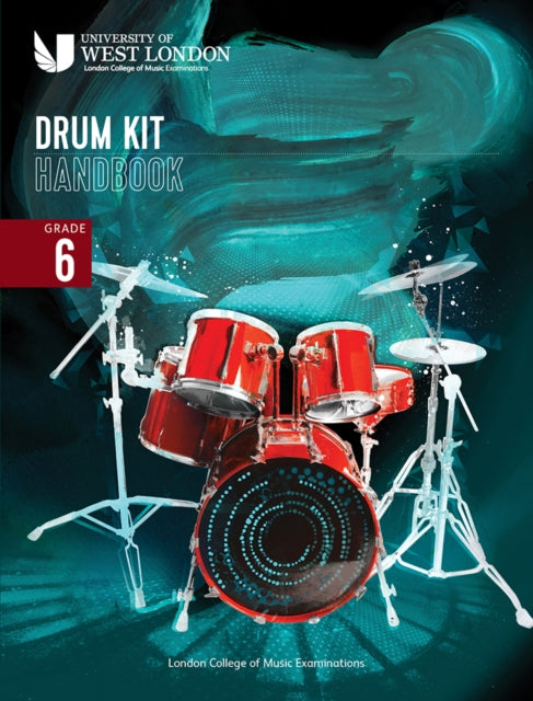 London College Of Music Drum Kit Handboo By Examinations, London