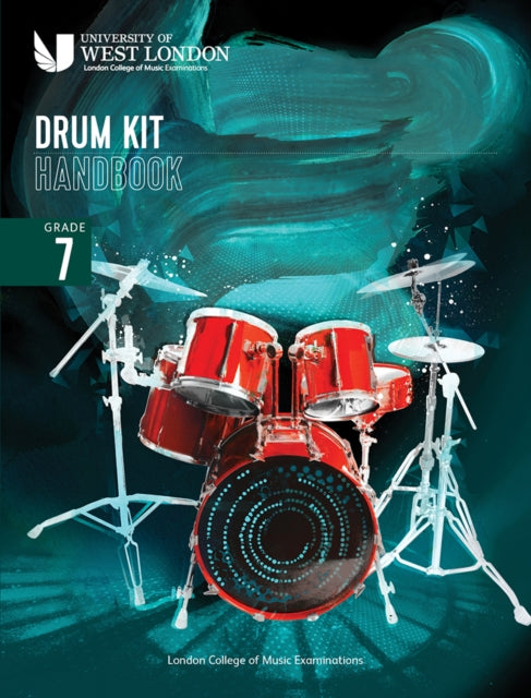 London College Of Music Drum Kit Handboo By Examinations, London