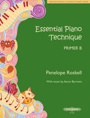 Essential Piano Technique Primer B Makin
