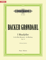 I Blaafjellet In The Blue Mountain Op 44 By Backer Gr Ndahl, Aga