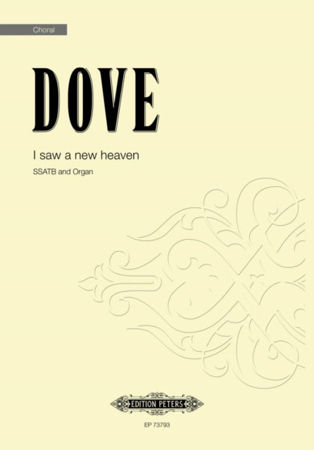 I Saw A New Heaven By Dove, Jonathan