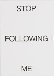 Stop Following Me By Luraschi, David