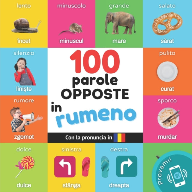 100 Parole Opposte In Rumeno: Libro Illu