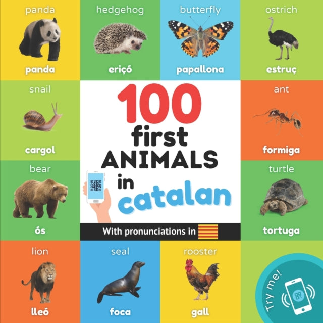 100 First Animals In Catalan: Bilingual