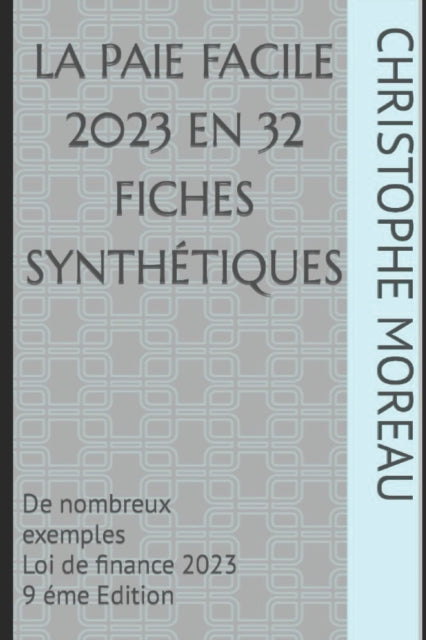 La Paie Facile  En 32 Fiches Synth Tique
