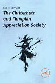 Clutterbutt & Flumpking Appreciation Soc
