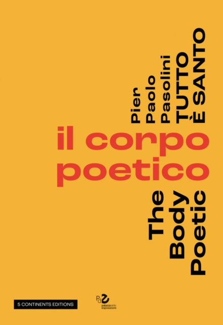 Pier Paolo Pasolini Everything Is Holy By Garrera,g (ed) Et Al