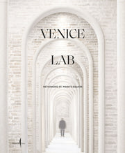 Venice Lab Reconsidering St Marks Square