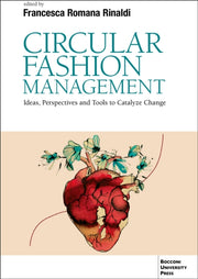 Circular Fashion Management: Ideas, Pers By Rinaldi, Francesca R