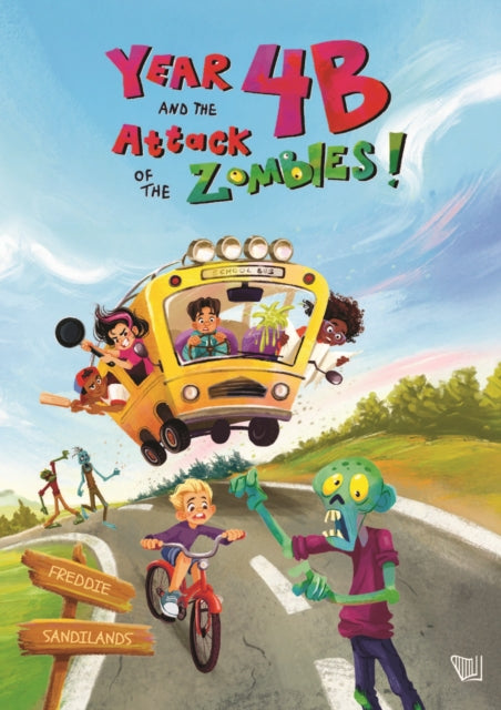 Year 4b & The Attack Of The Zombies By Sandilands, Freddie