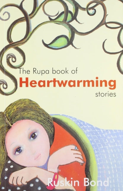 Rupa Book Of Heartwarming Stories By Ruskin Bond