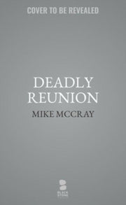 Deadly Reunion