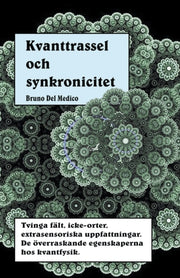 Kvanttrassel Och Synkronicitet