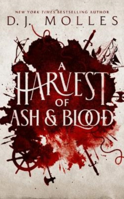 Harvest Of Ash And Blood By Milles, D.j.