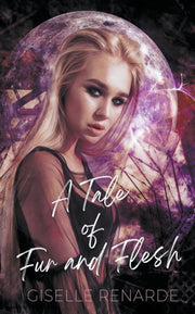 A Tale Of Fur And Flesh