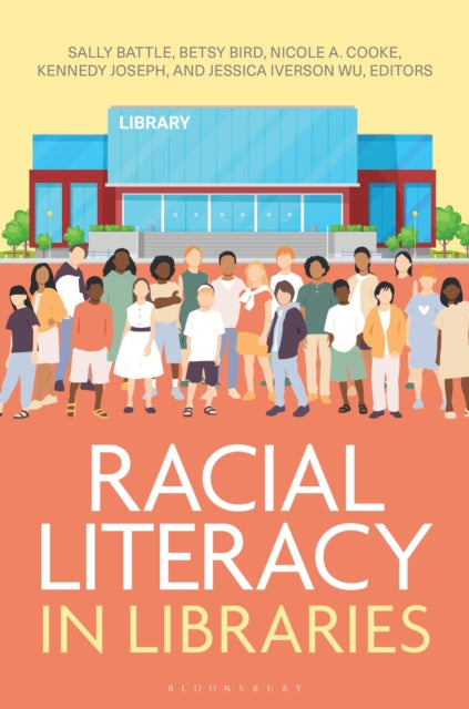 Racial Literacy In Libraries