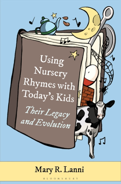 Using Nursery Rhymes With Todays Kids