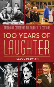 100 Years Of Laughter By Berman, Garry