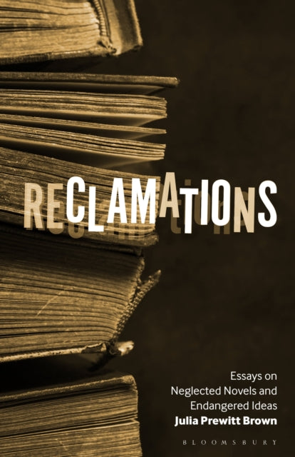 Reclamations By Brown, Julia