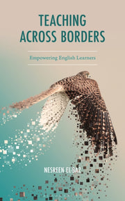 Teaching Across Borders By El-baz, Nesreen