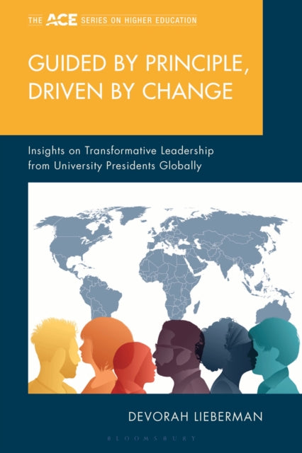 Guided By Principle Driven By Change By Lieberman, Devorah