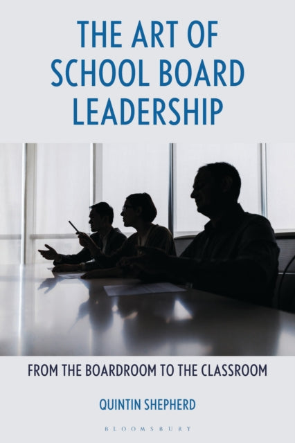 Art Of School Board Leadership