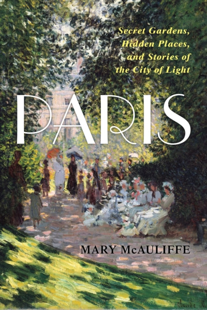 Paris By Mcauliffe, Mary