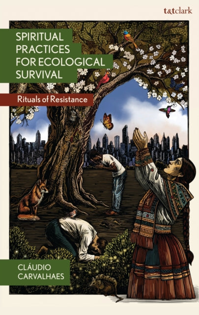 Spiritual Practices For Ecological Survi