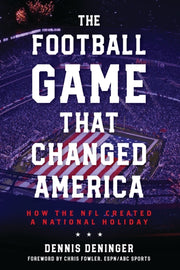 Football Game That Changed America