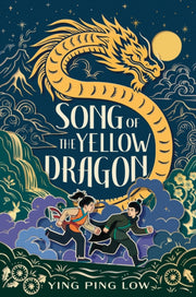 Song Of The Yellow Dragon