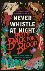 Back For Blood Never Whistle At Night Pa By Hawk, Shane