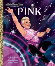 Pink A Little Golden Book Biography By Betrell, Trin