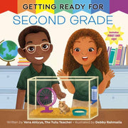 Getting Ready For Second Grade