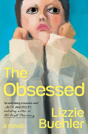 Obsessed By Buehler, Lizzie