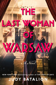 Last Woman Of Warsaw By Batalion, Judy
