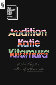 Audition By Kitamura, Katie